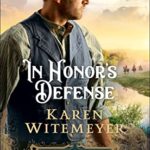In Honor's Defense (Hanger's Horsemen Book #3)